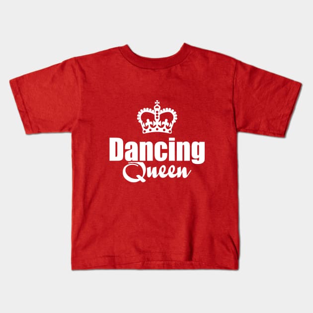 Dancing Queen Kids T-Shirt by DetourShirts